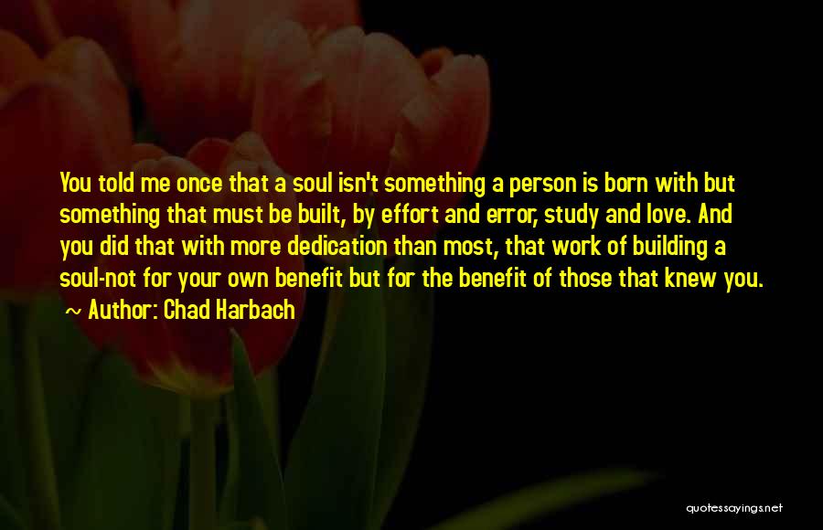 Chad Harbach Quotes 1367497