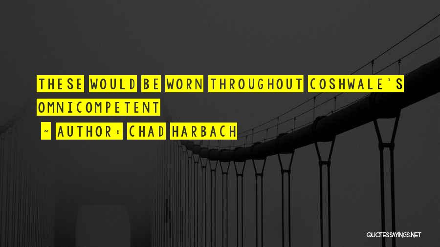 Chad Harbach Quotes 1807085