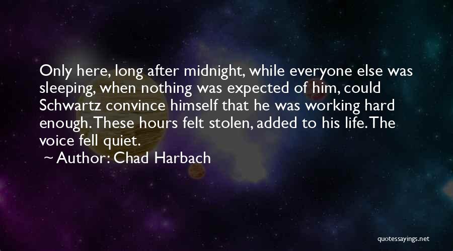 Chad Harbach Quotes 1978102