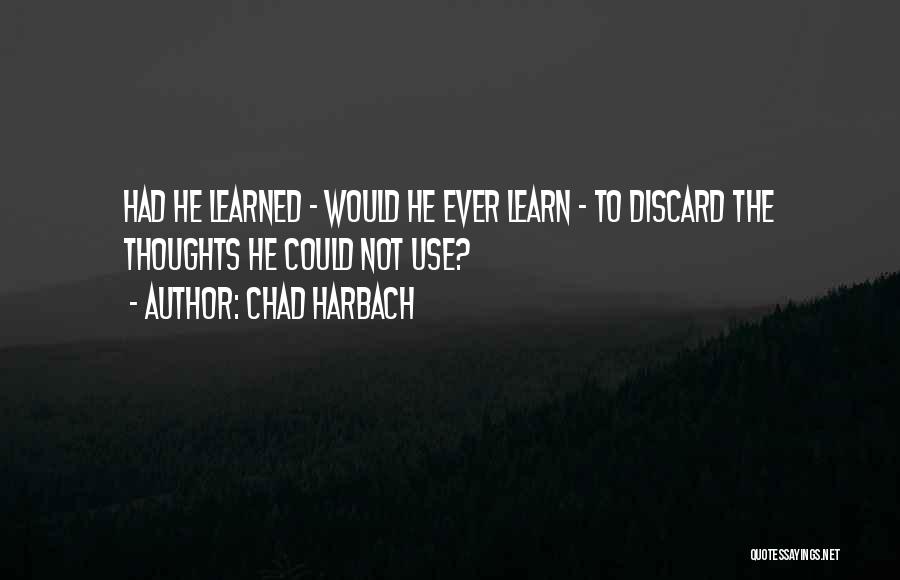 Chad Harbach Quotes 216274
