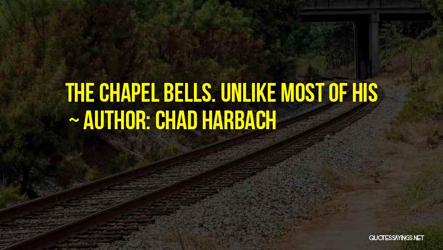 Chad Harbach Quotes 2243903