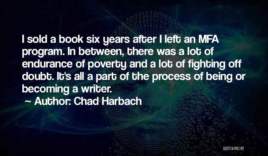 Chad Harbach Quotes 542020