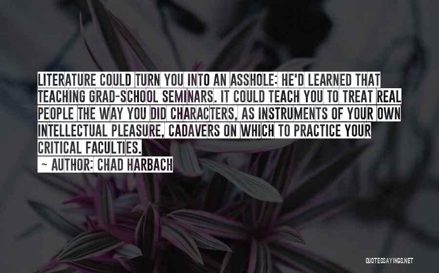 Chad Harbach Quotes 904474