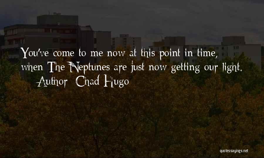 Chad Hugo Quotes 743341