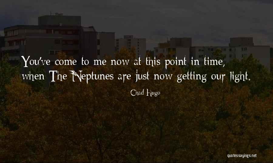 Chad Hugo Quotes 743341 Chad Hugo Quotes 743341