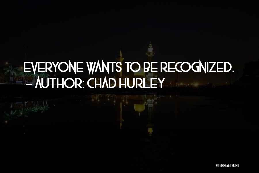 Chad Hurley Quotes 1425516