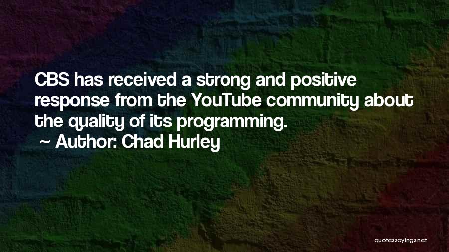 Chad Hurley Quotes 1589636