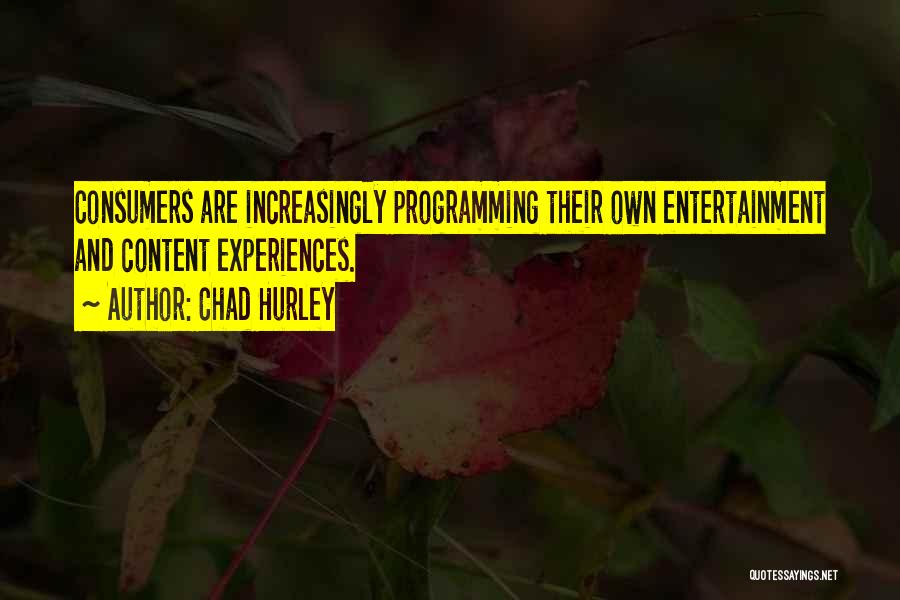 Chad Hurley Quotes 1641395