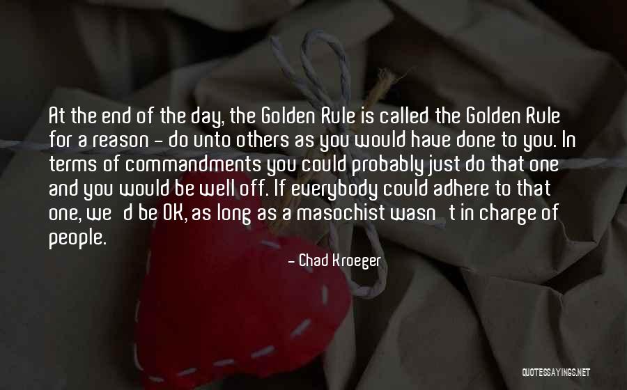 Chad Kroeger Quotes 255755 Chad Kroeger Quotes 255755