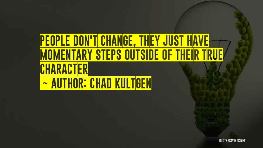 Chad Kultgen Quotes 1059861