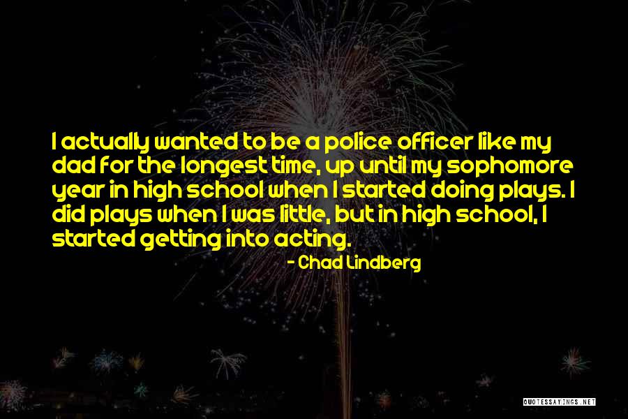Chad Lindberg Quotes 1889517 Chad Lindberg Quotes 1889517