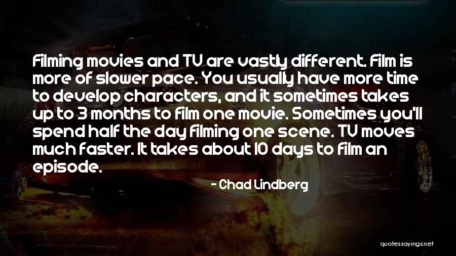Chad Lindberg Quotes 378712 Chad Lindberg Quotes 378712