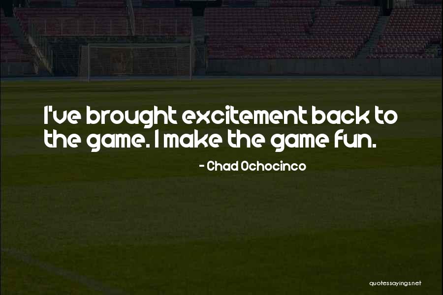 Chad Ochocinco Quotes 2167146 Chad Ochocinco Quotes 2167146