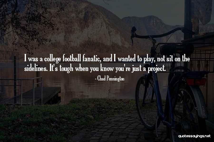 Chad Pennington Quotes 2032688 Chad Pennington Quotes 2032688