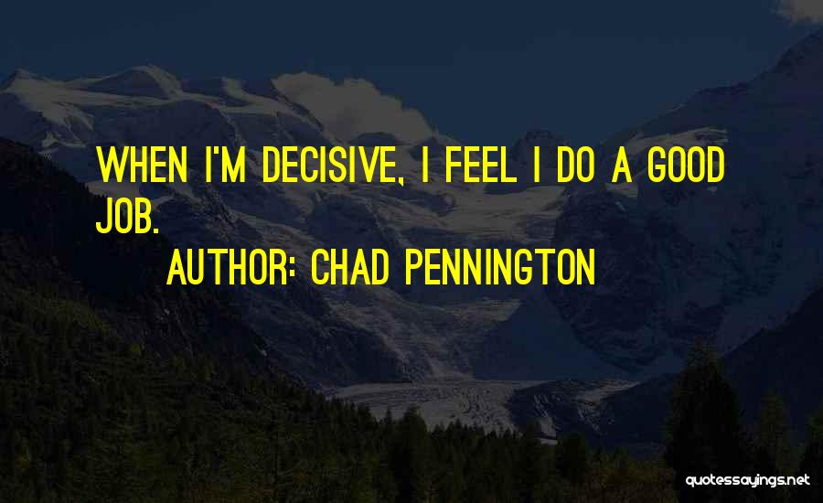 Chad Pennington Quotes 300781