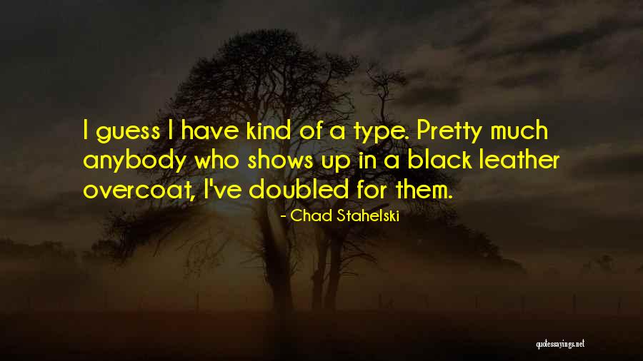 Chad Stahelski Quotes 796146