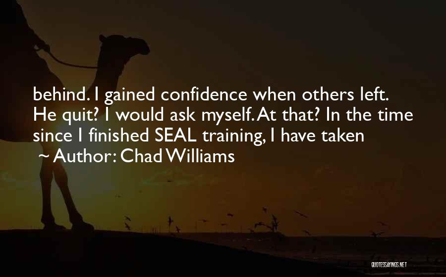 Chad Williams Quotes 1828689