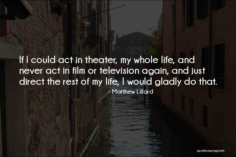 Chad Wolf Portland Quotes By Matthew Lillard Chad Wolf Portland Quotes By Matthew Lillard