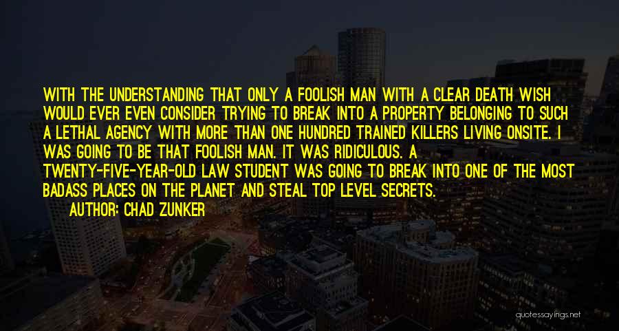 Chad Zunker Quotes 1136298