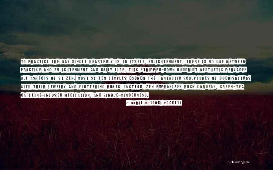 Chadar Hey Quotes By Marie Mutsuki Mockett Chadar Hey Quotes By Marie Mutsuki Mockett