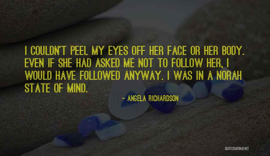 Chadar Thai Quotes By Angela Richardson Chadar Thai Quotes By Angela Richardson