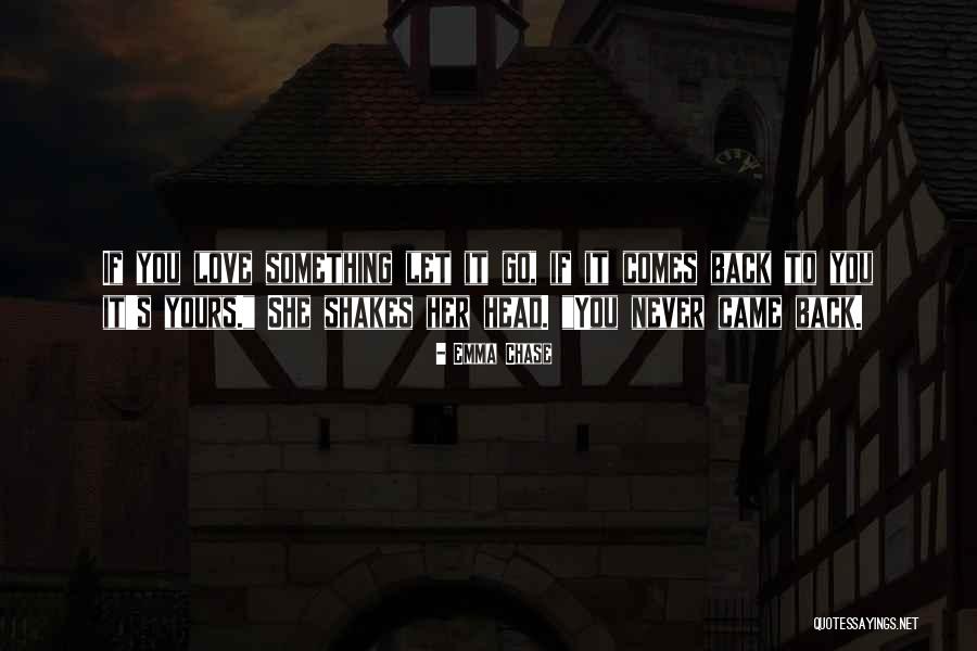Chadbourne Residence Quotes By Emma Chase Chadbourne Residence Quotes By Emma Chase