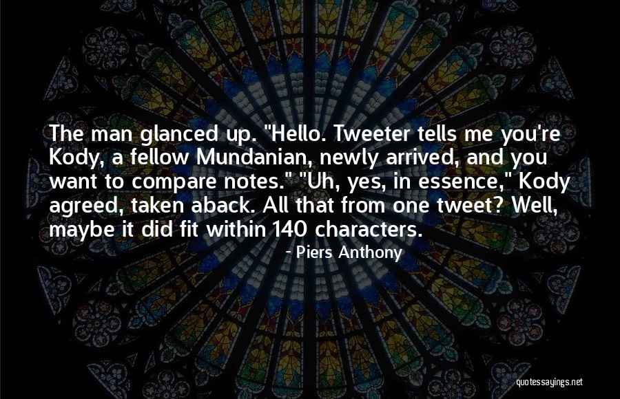 Chadd Wright Quotes By Piers Anthony Chadd Wright Quotes By Piers Anthony