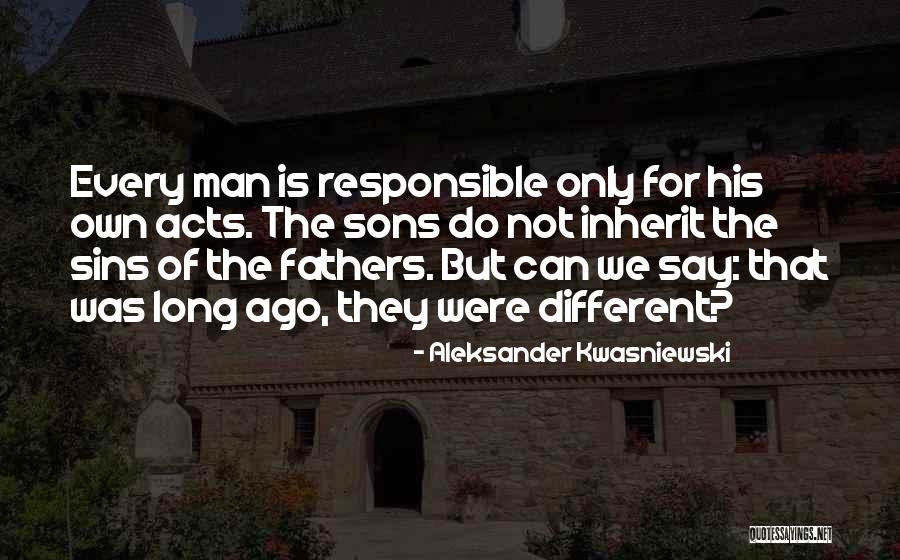 Chaddie Wisdom Quotes By Aleksander Kwasniewski Chaddie Wisdom Quotes By Aleksander Kwasniewski