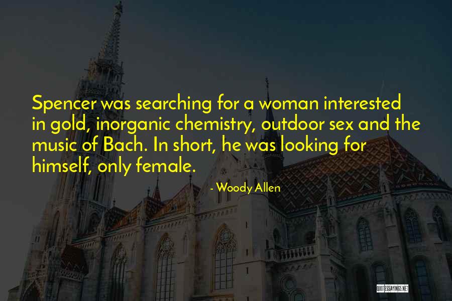 Chaddie Wisdom Quotes By Woody Allen Chaddie Wisdom Quotes By Woody Allen