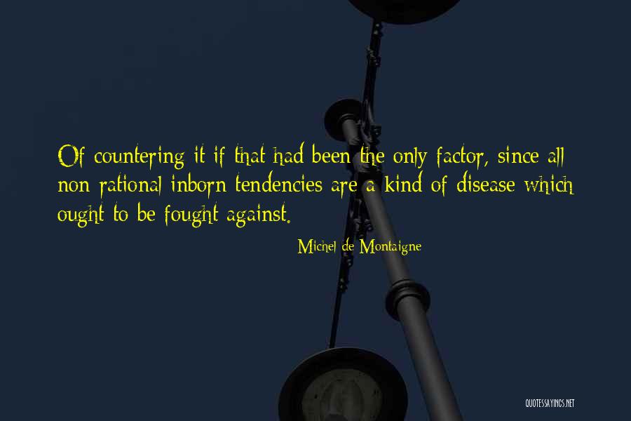 Chaddock Residential Treatment Quotes By Michel De Montaigne Chaddock Residential Treatment Quotes By Michel De Montaigne