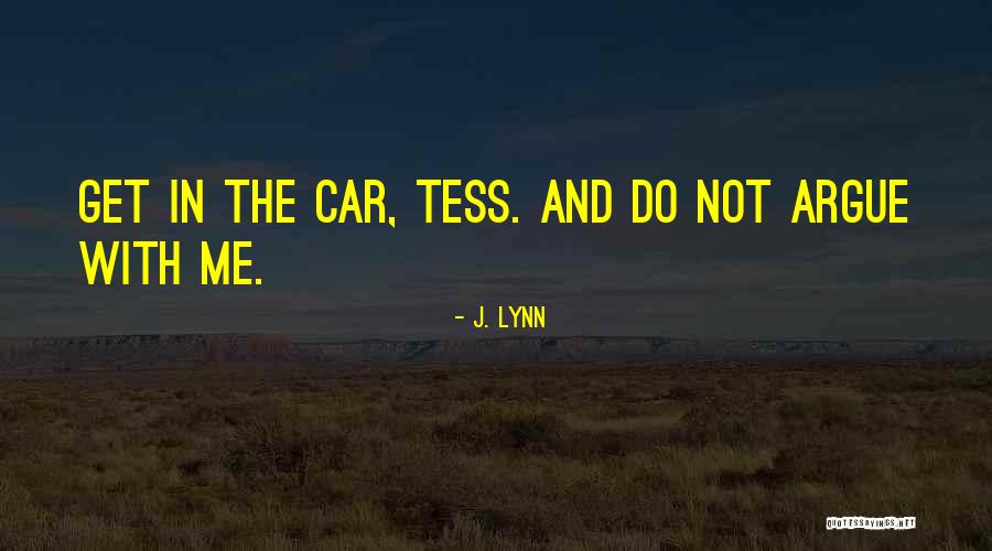 Chadel Singer Quotes By J. Lynn Chadel Singer Quotes By J. Lynn