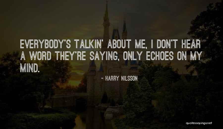 Chadian President Quotes By Harry Nilsson Chadian President Quotes By Harry Nilsson