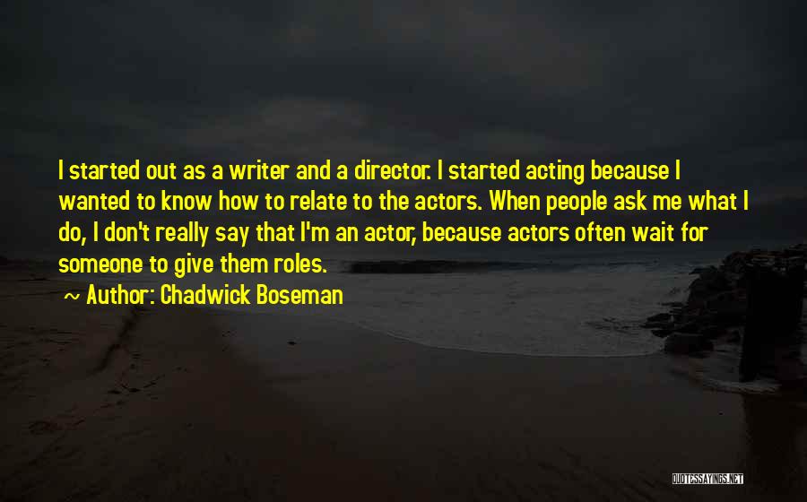 Chadwick Boseman Quotes 276118