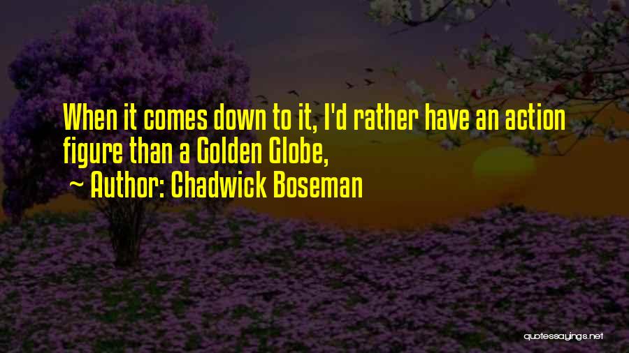 Chadwick Boseman Quotes 468608