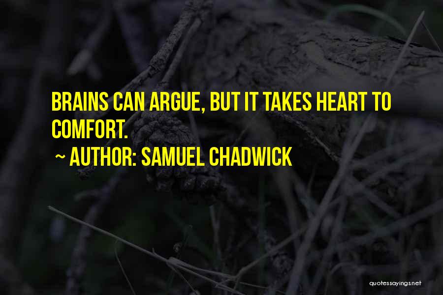 Chadwick Quotes By Samuel Chadwick