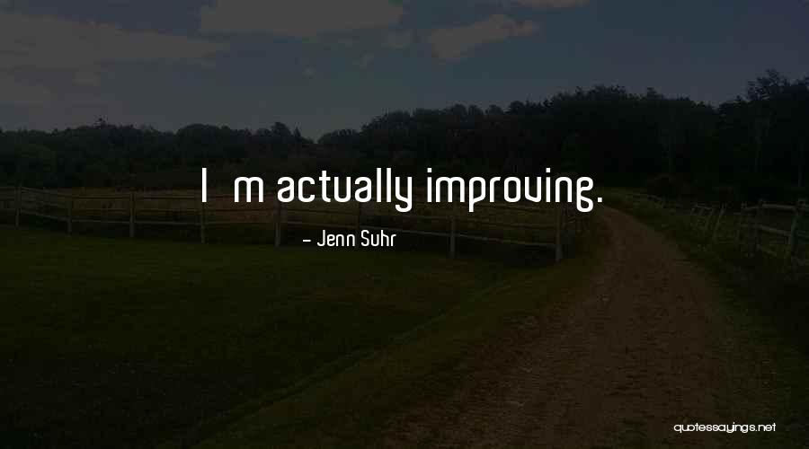 Chadwicks Quotes By Jenn Suhr Chadwicks Quotes By Jenn Suhr