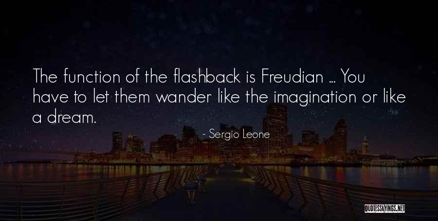 Chadwyck Forest Quotes By Sergio Leone Chadwyck Forest Quotes By Sergio Leone