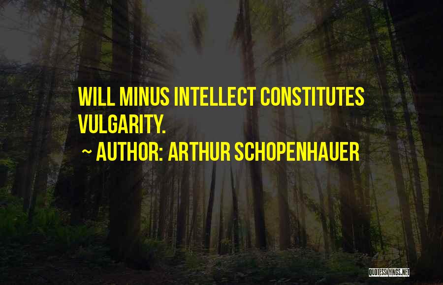 Chady Nassar Quotes By Arthur Schopenhauer