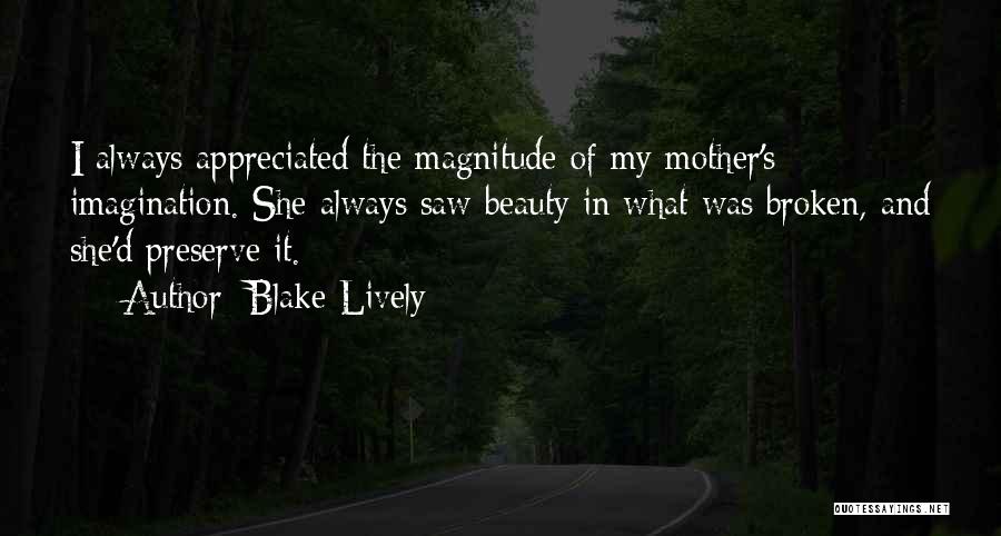 Chady Nassar Quotes By Blake Lively