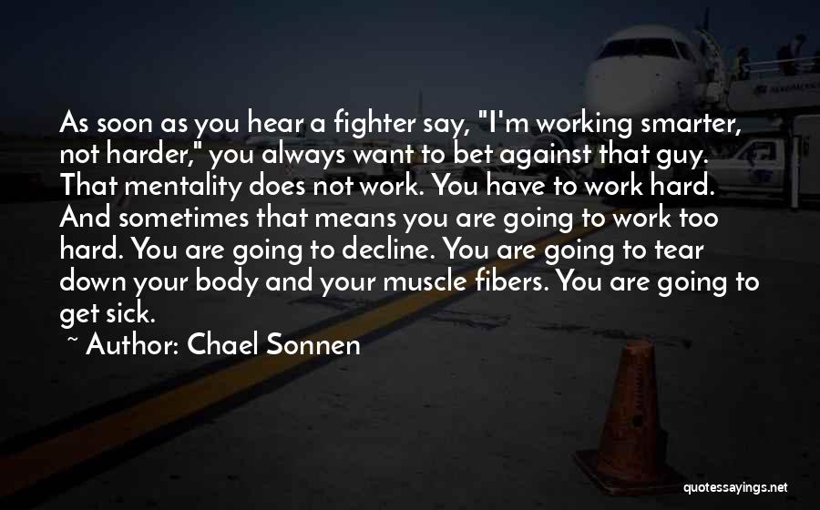 Chael Sonnen Quotes 1124990