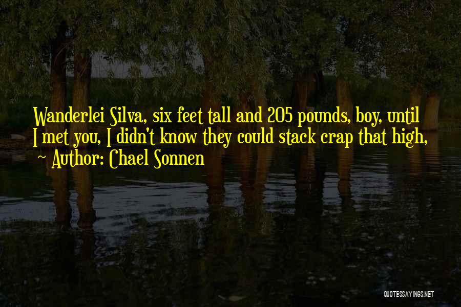 Chael Sonnen Quotes 513877