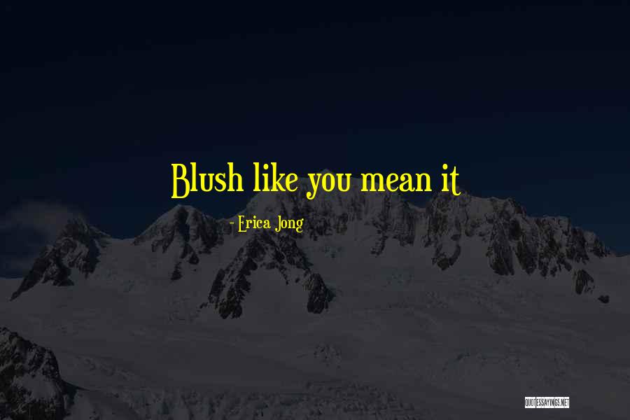 Chaerul Anwar Quotes By Erica Jong Chaerul Anwar Quotes By Erica Jong