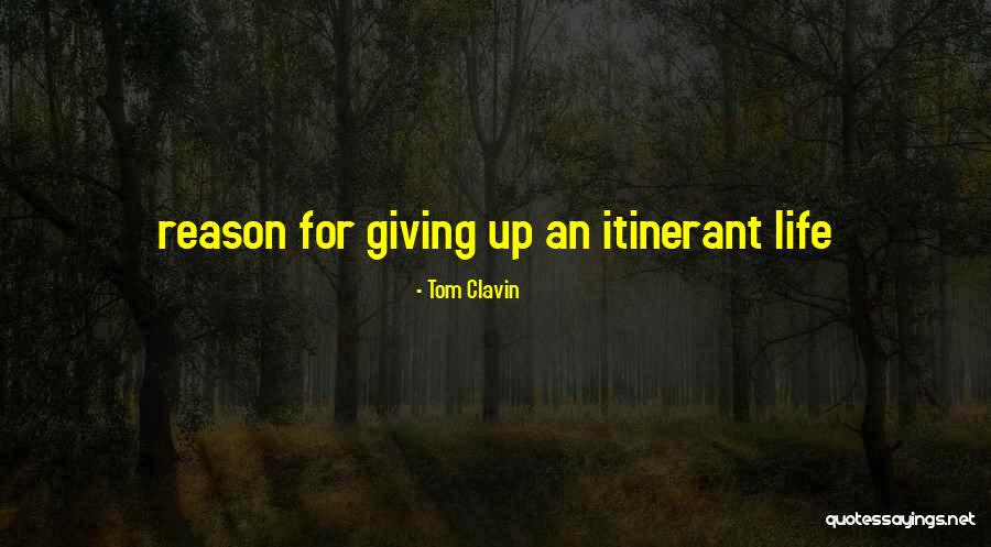 Chafed Balls Quotes By Tom Clavin Chafed Balls Quotes By Tom Clavin