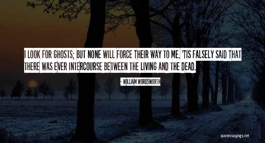 Chaffed Armpit Quotes By William Wordsworth Chaffed Armpit Quotes By William Wordsworth