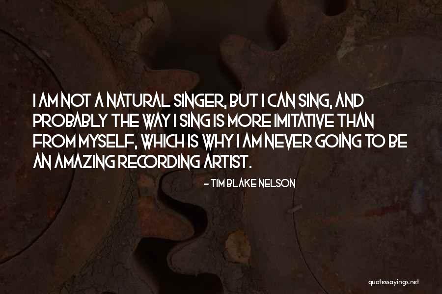 Chafia Construction Quotes By Tim Blake Nelson Chafia Construction Quotes By Tim Blake Nelson