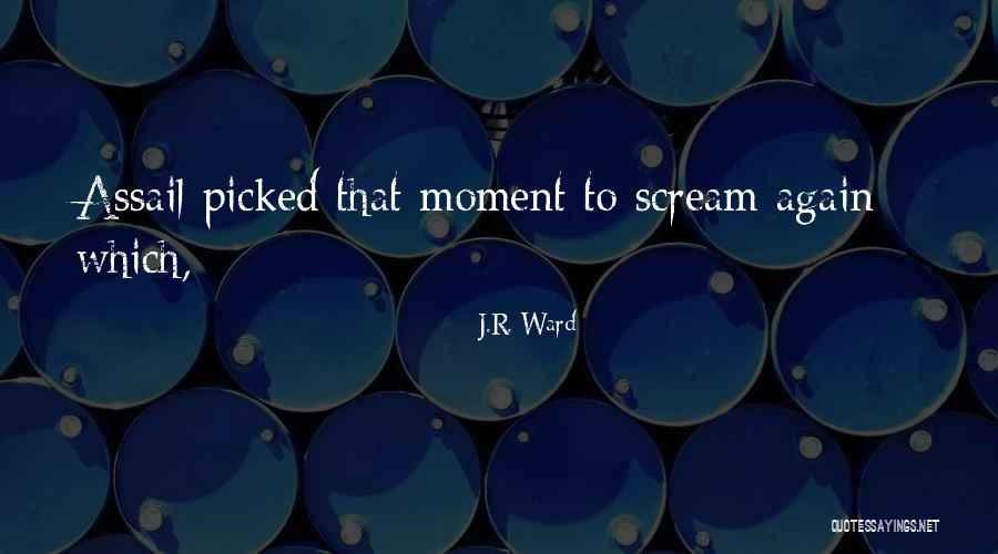 Chafing Treatment Quotes By J.R. Ward Chafing Treatment Quotes By J.R. Ward