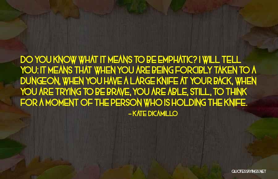 Chagit Nusbaum Quotes By Kate DiCamillo Chagit Nusbaum Quotes By Kate DiCamillo