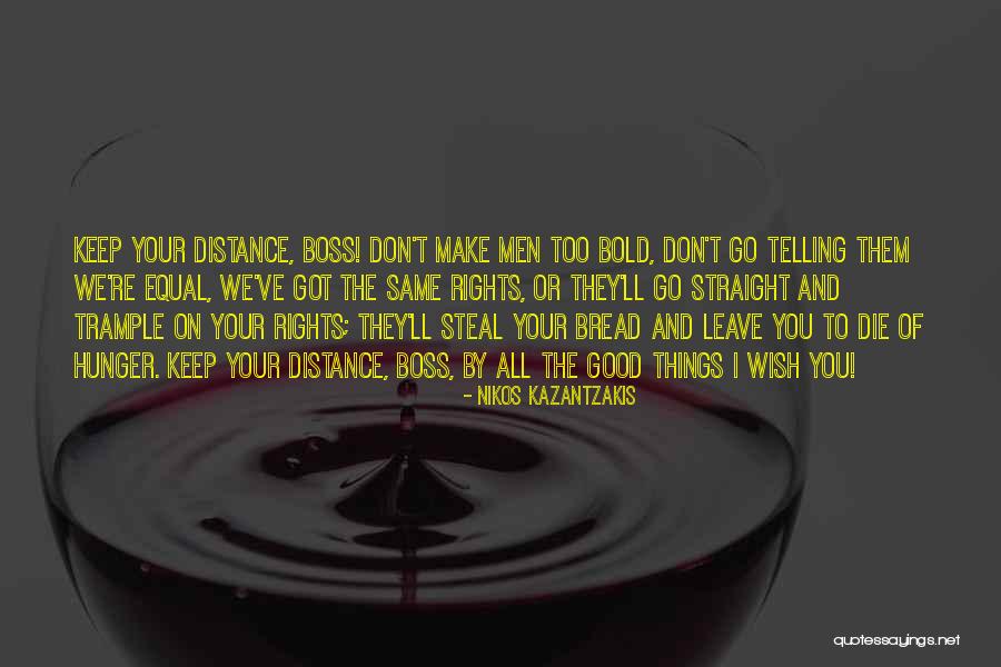 Chagit Nusbaum Quotes By Nikos Kazantzakis Chagit Nusbaum Quotes By Nikos Kazantzakis
