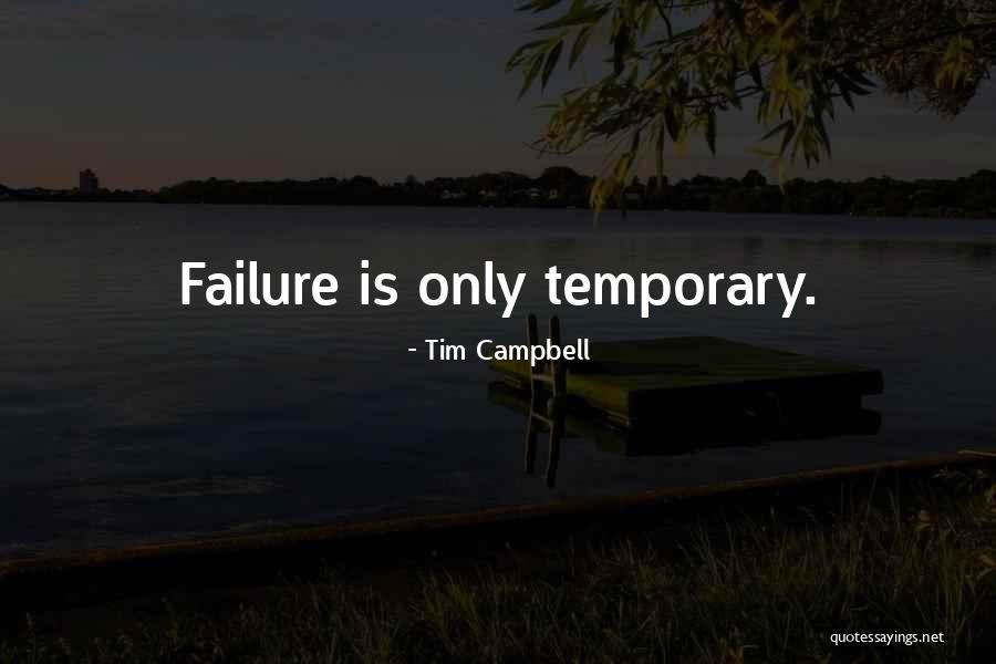 Chago Ramos Quotes By Tim Campbell Chago Ramos Quotes By Tim Campbell