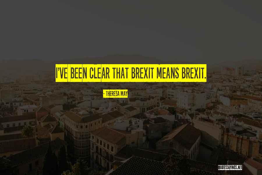 Chagrined Def Quotes By Theresa May Chagrined Def Quotes By Theresa May